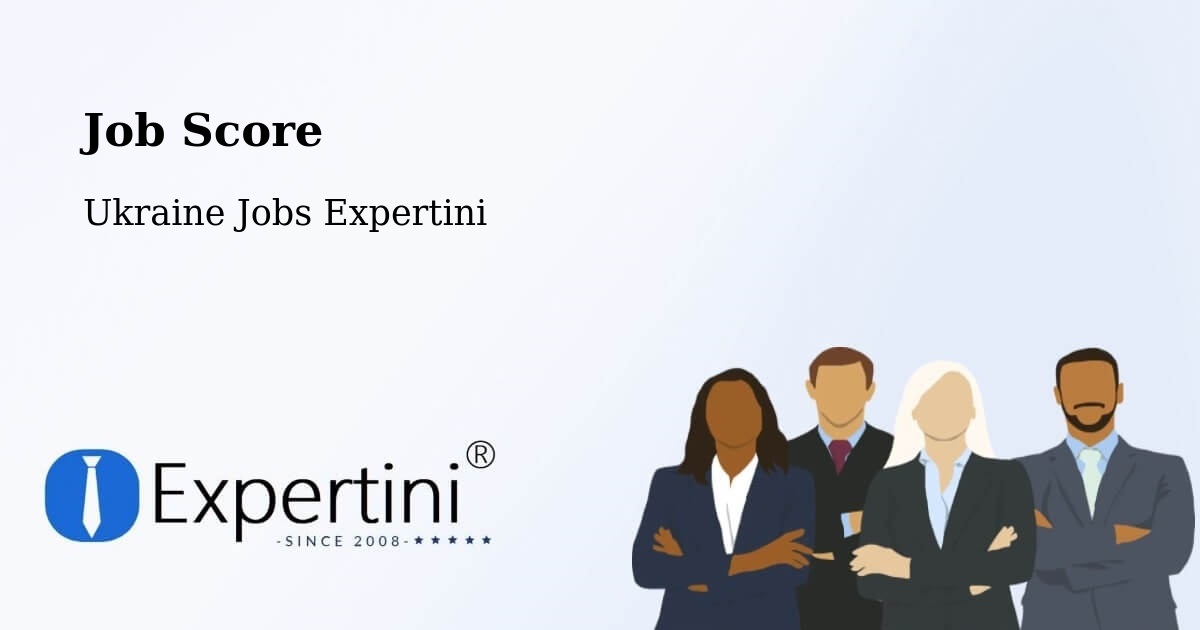Job Score & Job Description Score Tool – Khmelnytskyi - Ukraine Jobs Expertini