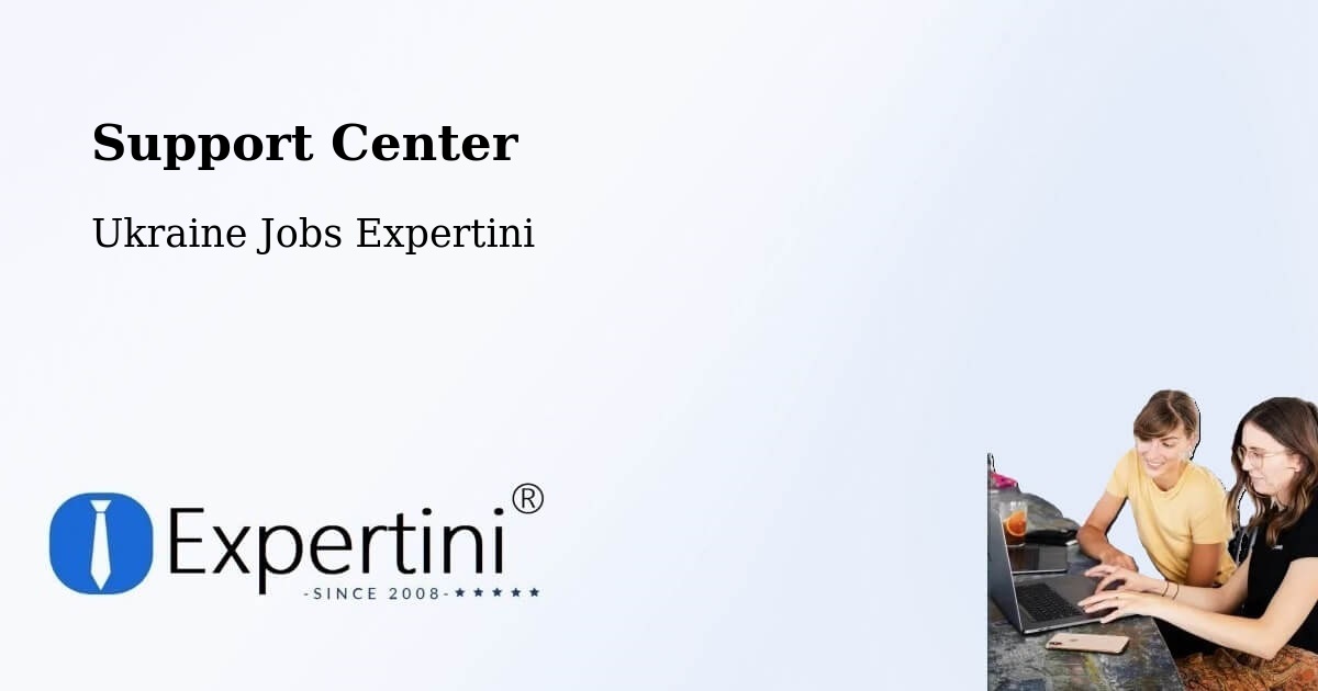 Support Services – Khmelnytskyi - Ukraine Jobs Expertini